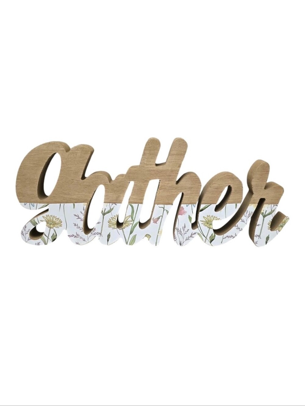 GATHER Freestanding Sign Plaque Cottage Floral Coquette Home Table Shelf Decor